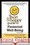 A Short & Happy Guide to Financial Well-Being Sherri L. Burr 9781647083908 West Academic Publishing