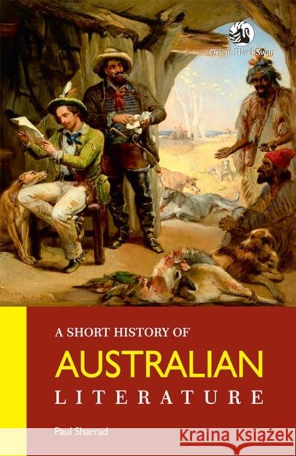 A Short History of Australian Literature Paul Sharrad 9789354422911 United Nations - książka