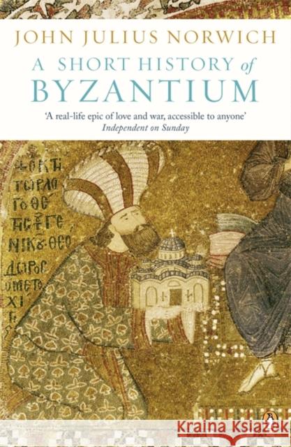 A Short History of Byzantium John Julius Norwich 9780241953051 Penguin Books Ltd - książka