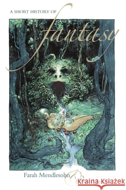 A Short History of Fantasy Farah Mendlesohn 9781907471667 Libri Publishing - książka