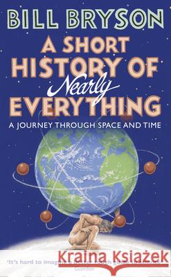 A Short History of Nearly Everything Bryson Bill 9780552151740 Transworld Publishers Ltd - książka