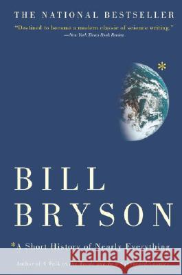 A Short History of Nearly Everything Bill Bryson 9780767908177 Broadway Books - książka