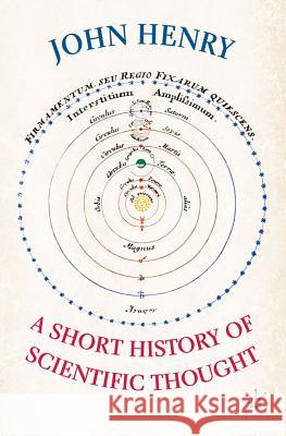 A Short History of Scientific Thought John Henry 9780230019423 Palgrave MacMillan - książka