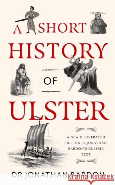 A Short History of Ulster Jonathan Bardon 9781804584057 Gill - książka