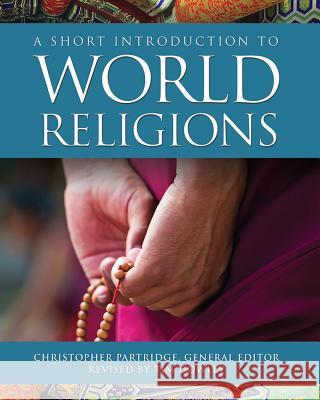 A Short Introduction to World Religions Partridge, Christopher 9781506445953 Fortress Press - książka