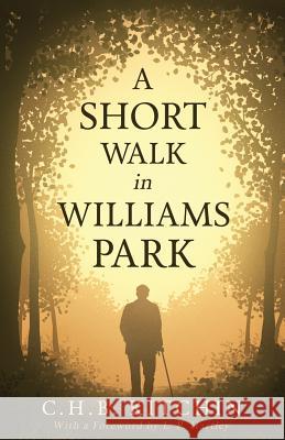 A Short Walk in Williams Park C. H. B. Kitchin L. P. Hartley 9781941147023 Valancourt Books - książka