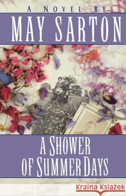 A Shower of Summer Days Sarton, May 9780393312508 W. W. Norton & Company - książka