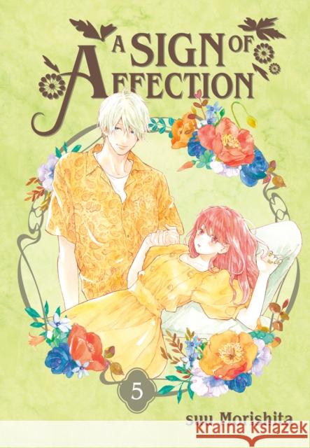 A Sign of Affection 5 Suu Morishita 9781646514182 Kodansha America, Inc - książka