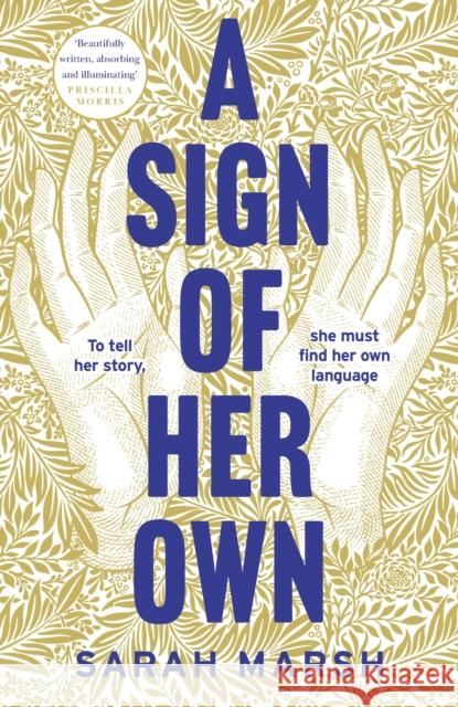 A Sign of Her Own: Longlisted for the Walter Scott Prize for Historical Fiction Sarah Marsh 9781035401635 Headline Publishing Group - książka