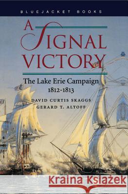 A Signal Victory Skaggs, David Curtis 9781557508928 US Naval Institute Press - książka