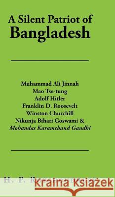 A Silent Patriot of Bangladesh H. P. Roychoudhury 9781482887198 Partridge India - książka