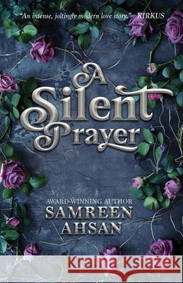 A Silent Prayer - 10th Anniversary Edition Samreen Ahsan 9781989893098 Samreen Ahsan - książka