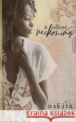 A Silent Reckoning: Sinner's Empire Nikita Slater 9798711282648 Independently Published - książka