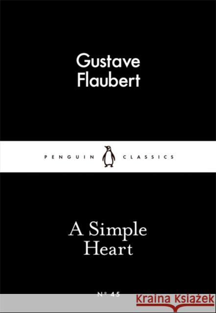 A Simple Heart Flaubert Gustave 9780141397504 Penguin Classics - książka