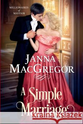A Simple Marriage Janna MacGregor 9798224798315 Janna MacGregor - książka