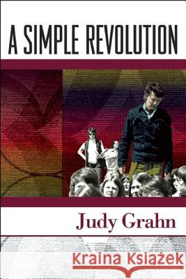 A Simple Revolution: The Making of an Activist Poet Judy Grahn 9781879960879 Aunt Lute Books - książka