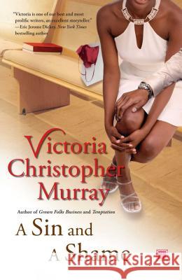 A Sin and a Shame Victoria Christopher Murray 9780743287371 Touchstone Books - książka