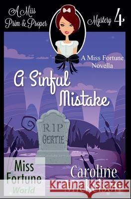 A Sinful Mistake Mickelson Caroline Mickelson 9798201566517 Draft2Digital - książka