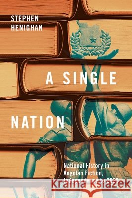 A Single Nation Stephen Henighan 9780228028932 McGill-Queen's University Press - książka
