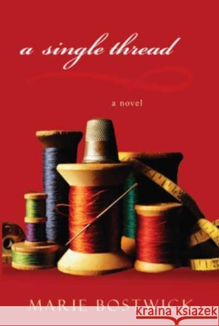 A Single Thread Marie Bostwick 9780758285492 Kensington Publishing Corporation - książka