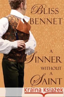 A Sinner without a Saint Bennet, Bliss 9780996193771 Bliss Bennet - książka