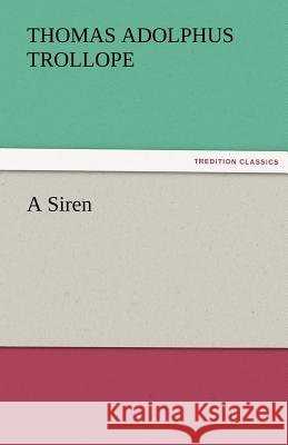 A Siren  9783842428065 tredition GmbH - książka