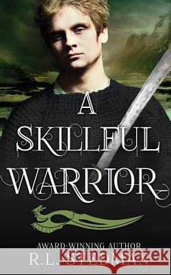 A Skillful Warrior R. L. Stedman 9781514641804 Createspace - książka