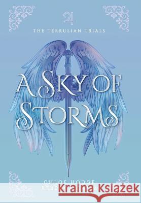 A Sky of Storms Chloe Hodge Rebecca Camm  9780645625004 Stormcrest Ink - książka