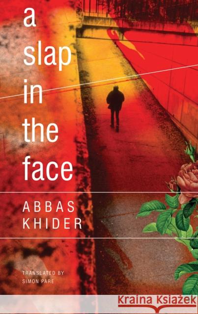 A Slap in the Face Abbas Khider Simon Pare 9780857425355 Seagull Books - książka