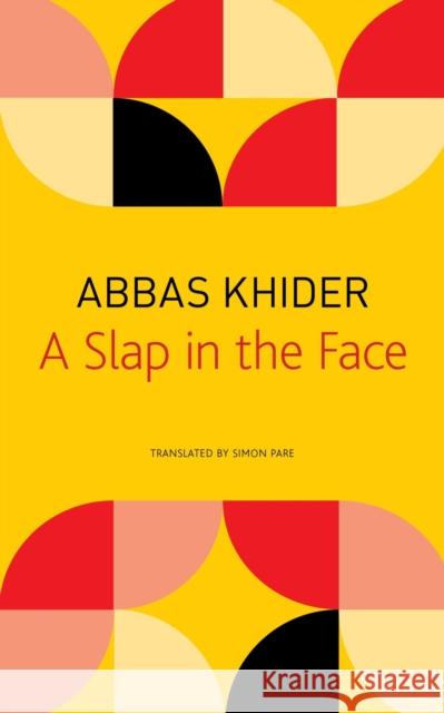 A Slap in the Face Abbas Khider Simon Pare 9781803090009 Seagull Books - książka