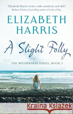 A Slight Folly Elizabeth Harris 9781839012822 Lume Books - książka