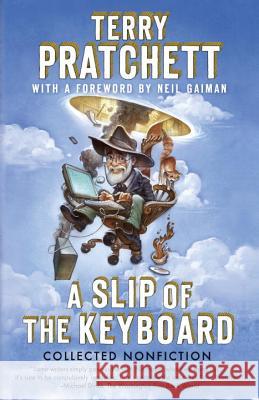 A Slip of the Keyboard: Collected Nonfiction Terry Pratchett Neil Gaiman 9780804169226 Anchor Books - książka