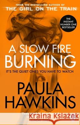 A Slow Fire Burning Paula Hawkins 9781529177084 Transworld - książka