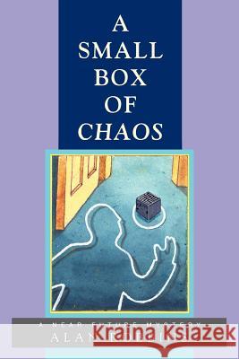 A Small Box of Chaos: A Near Future Mystery Robbins, Alan 9780595354306 iUniverse - książka