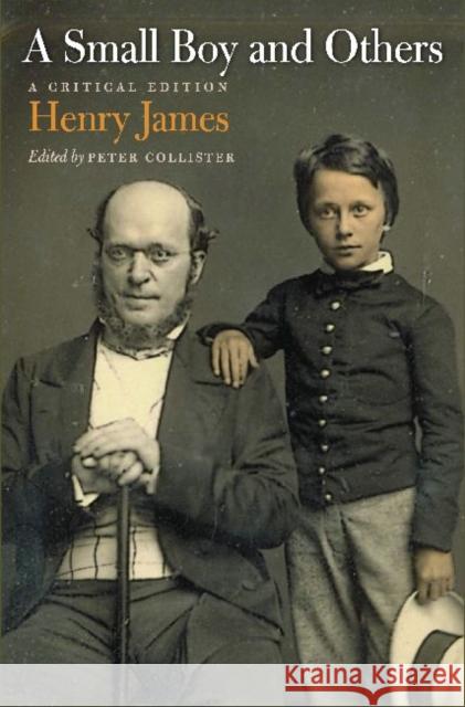 A Small Boy and Others: A Critical Edition James, Henry 9780813930824  - książka