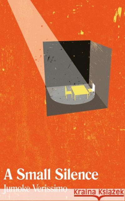 A Small Silence Jumoke Verissimo 9781911115793 Cassava Republic Press - książka