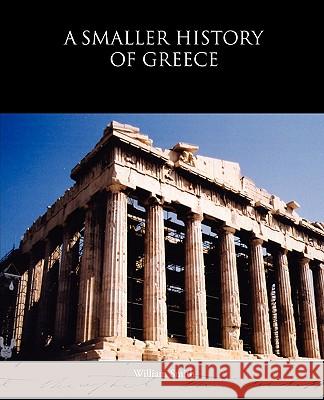 A Smaller History of Greece William Smith 9781438532875 Book Jungle - książka