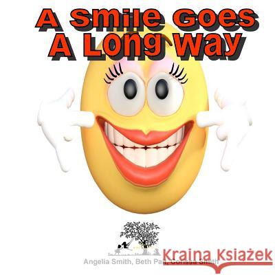 A Smile Goes A Long Way Pait, Beth 9781987522310 Createspace Independent Publishing Platform - książka