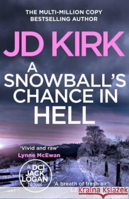 A Snowball's Chance in Hell JD Kirk 9781804368237 Canelo - książka