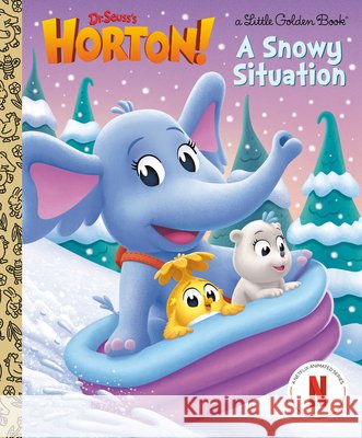 A Snowy Situation (Dr. Seuss's Horton!) Golden Books 9780593905401 Golden Books - książka