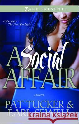 A Social Affair Pat Tucker, Earl Sewell 9781593094492 Strebor Books International, LLC - książka