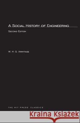 A Social History of Engineering W. H. G. Armytage 9780262511711 MIT Press Ltd - książka