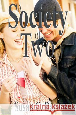 A Society of Two Susan C. Barto 9780971251656 Drury's Publishing - książka