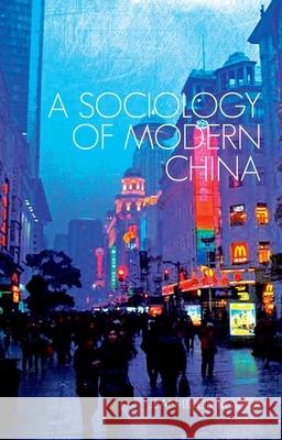 A Sociology of Modern China Jean-Louis Rocca 9780190231200 Oxford University Press, USA - książka