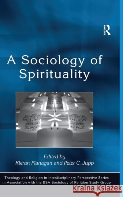 A Sociology of Spirituality  9780754654582 ASHGATE PUBLISHING GROUP - książka