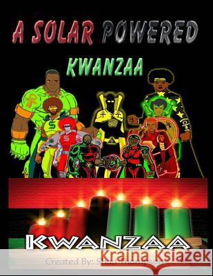 A Solar Powered Kwanzaa Shad Thompson 9781522912842 Createspace Independent Publishing Platform - książka