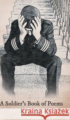 A Soldier's Book of Poems E. J. Hardy 9781525581069 FriesenPress - książka