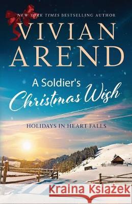 A Soldier's Christmas Wish Vivian Arend 9781989507148 Arend Publishing Inc. - książka
