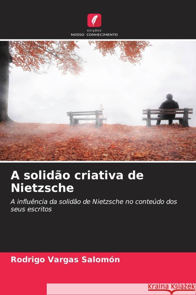 A solid?o criativa de Nietzsche Rodrigo Varga 9786206900146 Edicoes Nosso Conhecimento - książka