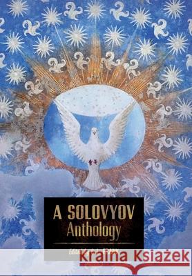 A Solovyov Anthology Vladimir Solovyov S. L. Frank Natalie Duddington 9781621386483 Angelico Press - książka